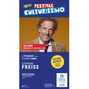Festival Culturissimo - Lecture de Stéphane Freiss