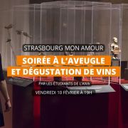 Soirée à l\'aveugle et dégustation de vins - Strasbourg Mon Amour