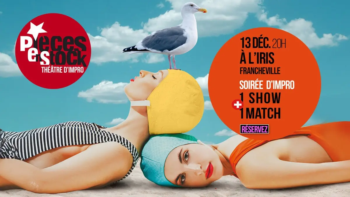 Soirée Improvisation (show + match)