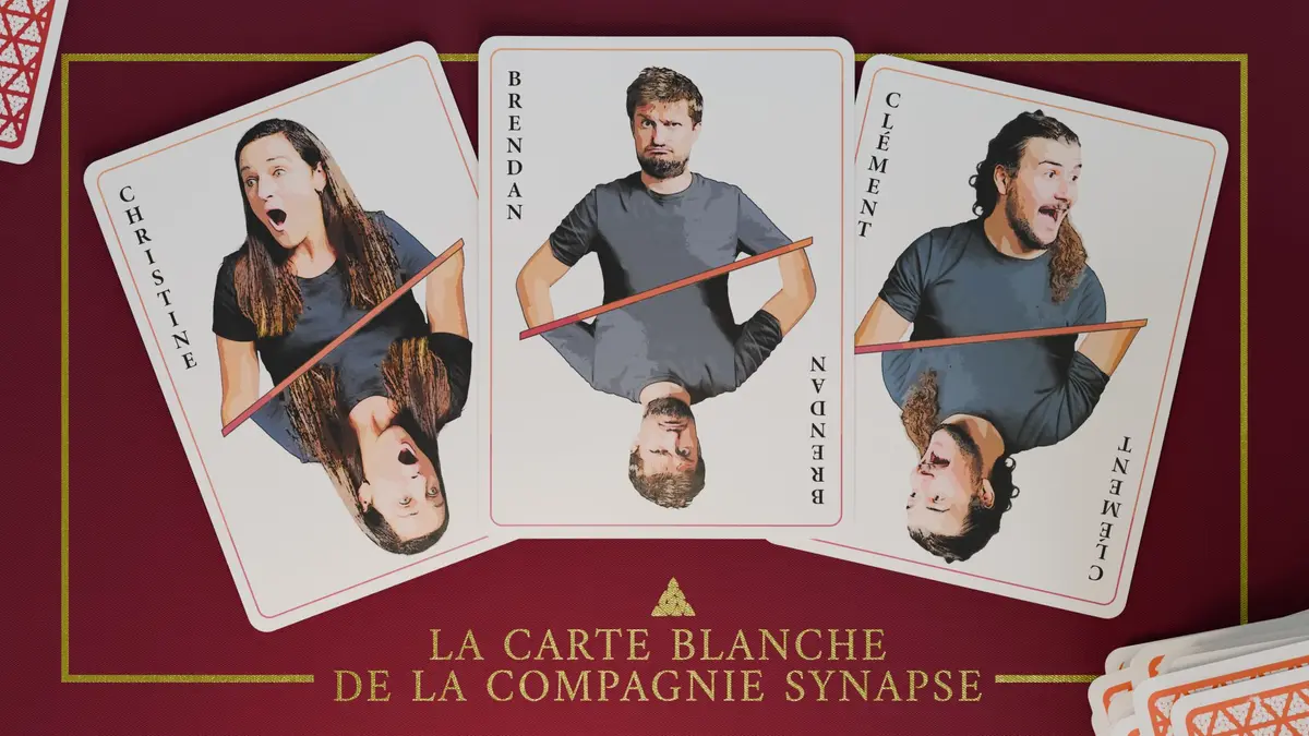 La Carte Blanche de la Compagnie Synapse