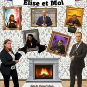 Théâtre - Élise et moi - Les Têtes à Plapp' 