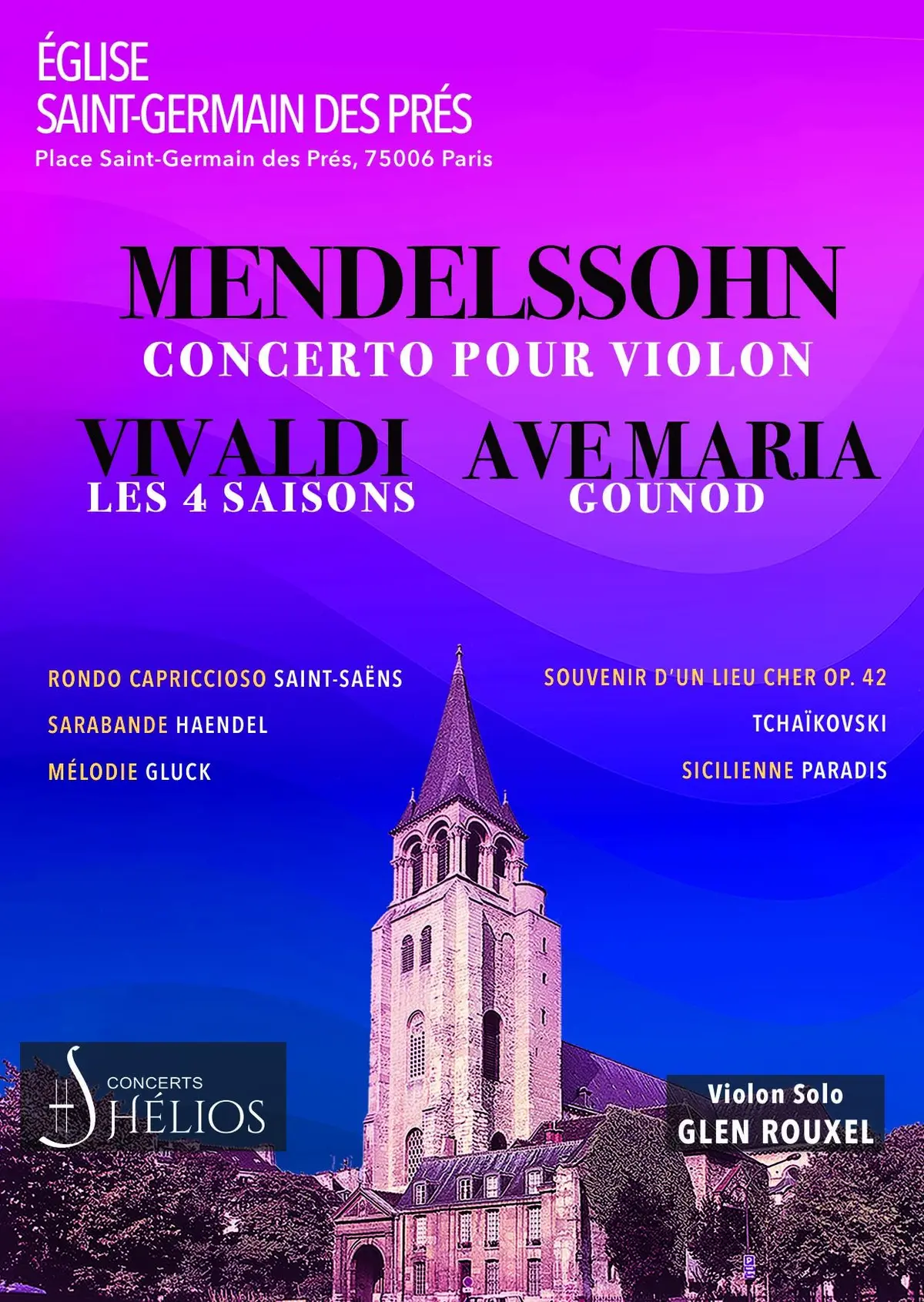 Les 4 saisons de Vivaldi, Ave Maria, Concerto de Mendelssohn