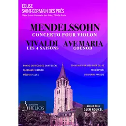 Les 4 saisons de Vivaldi, Ave Maria, Concerto de Mendelssohn