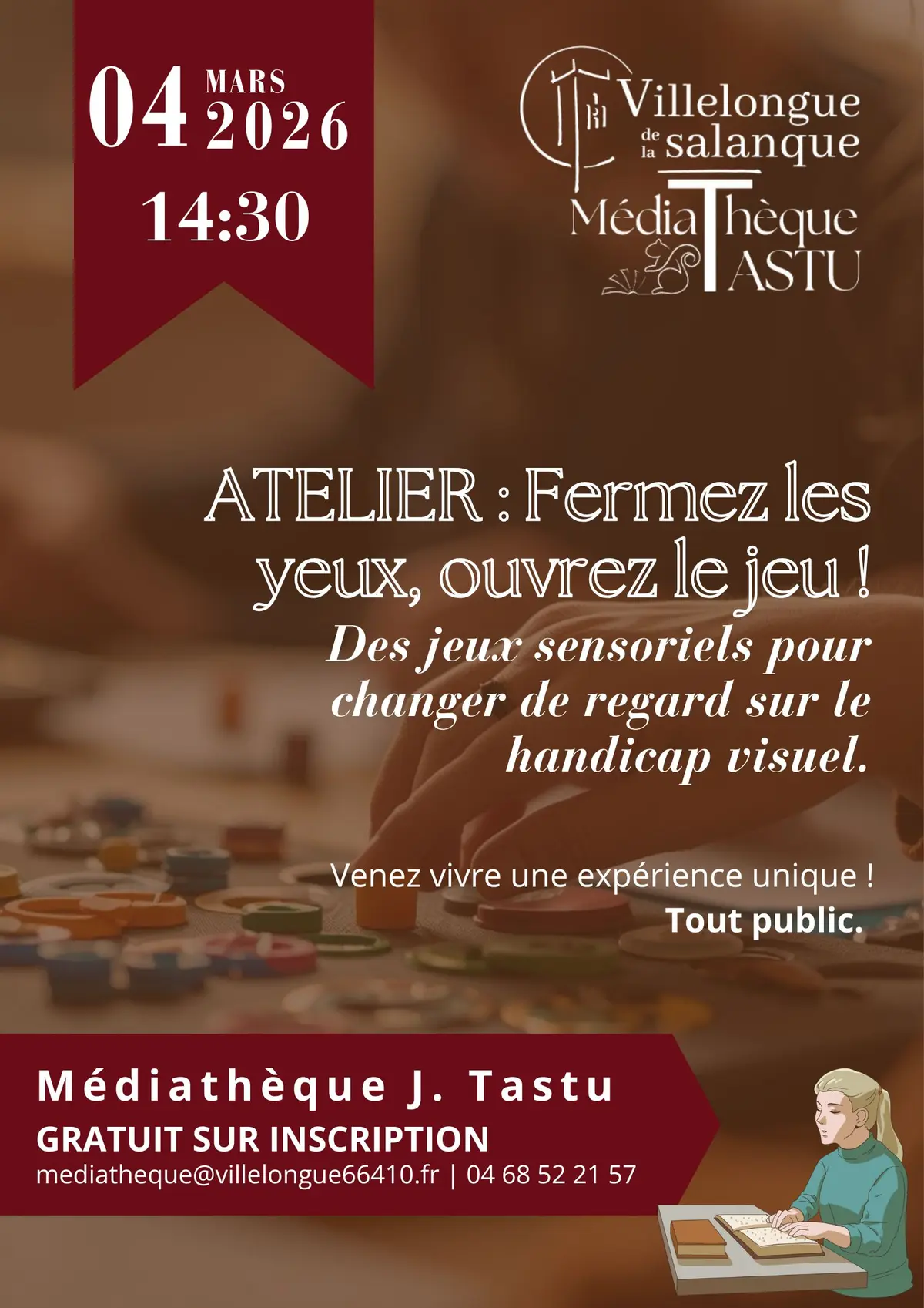 Atelier : Fermez les yeux, ouvrez le jeu | Médiathèque J.Tastu