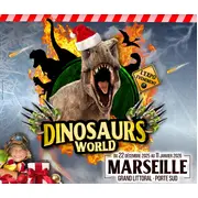 Dinosaurs World à Marseille 