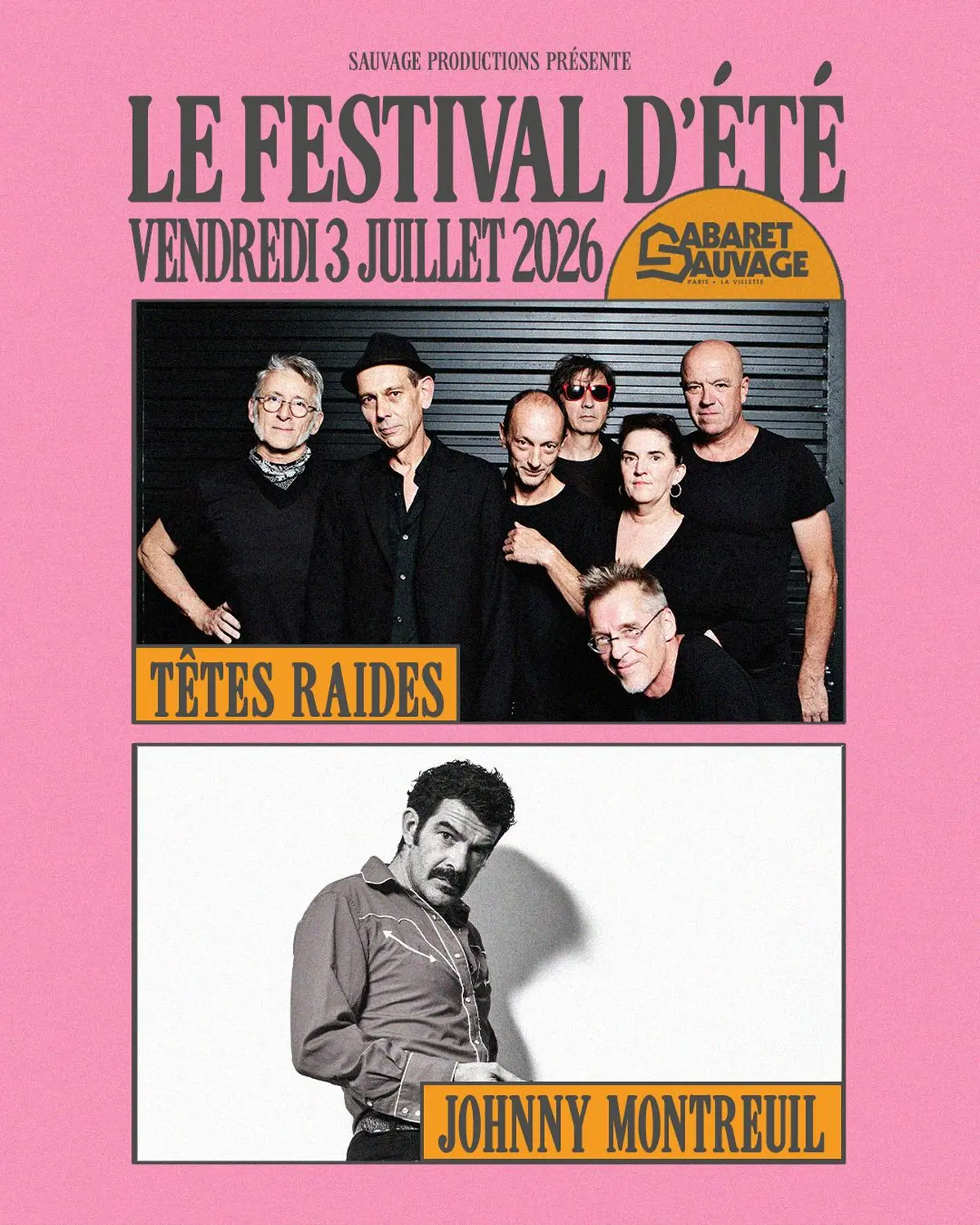 Festival d’Été du Cabaret Sauvage • Têtes Raides I Johnny Montreuil