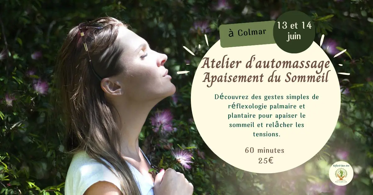 Atelier d’Automassage en Réflexologie à Colmar – Sommeil