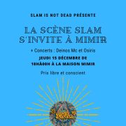 La Scène Slam s\'invite à Mimir + Concert de Deinos Mc et Osiris