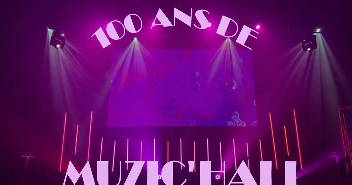 100 ans de Muzic'Hall