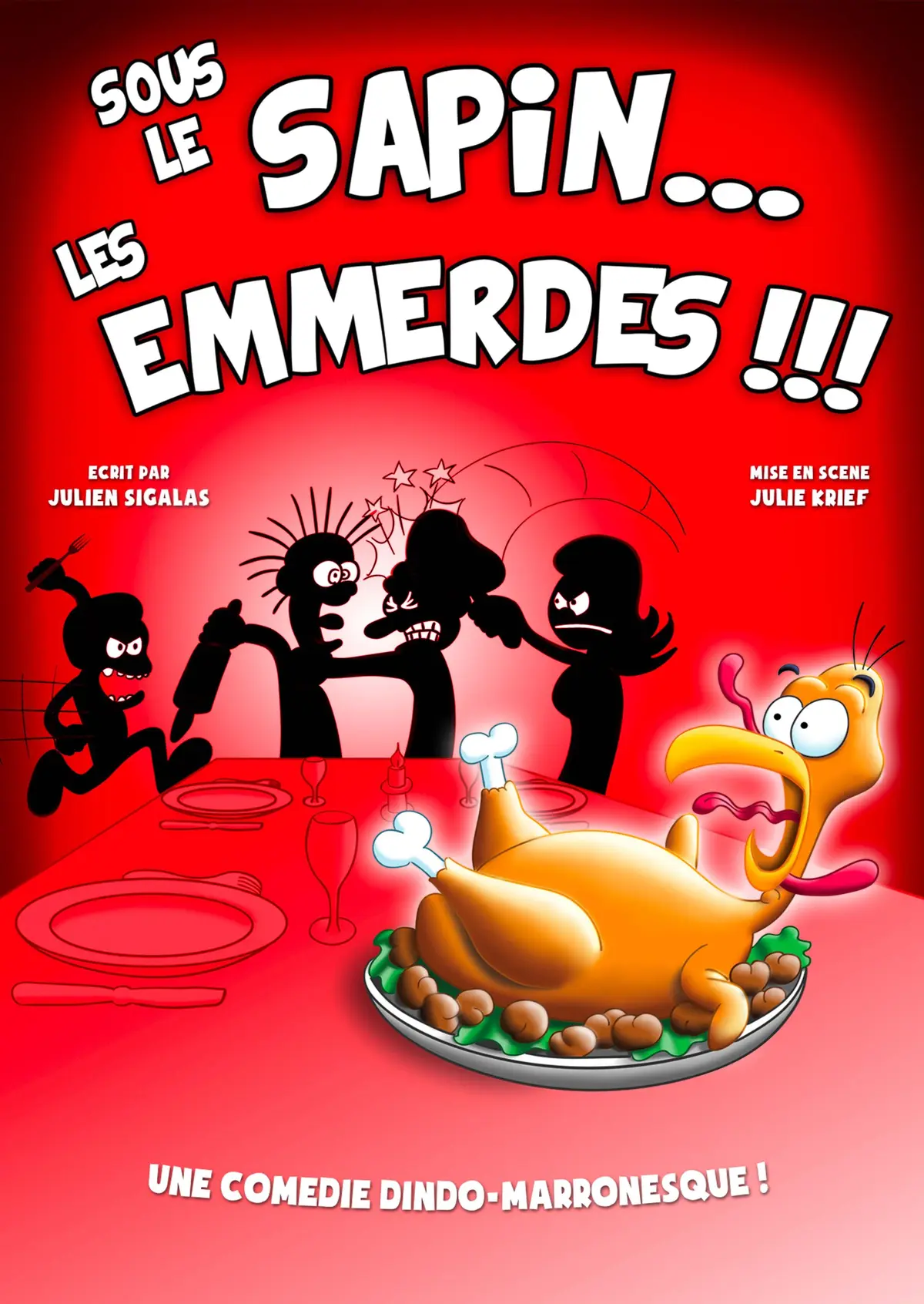 Sous le Sapin... les Emmerdes !!! - Tournée