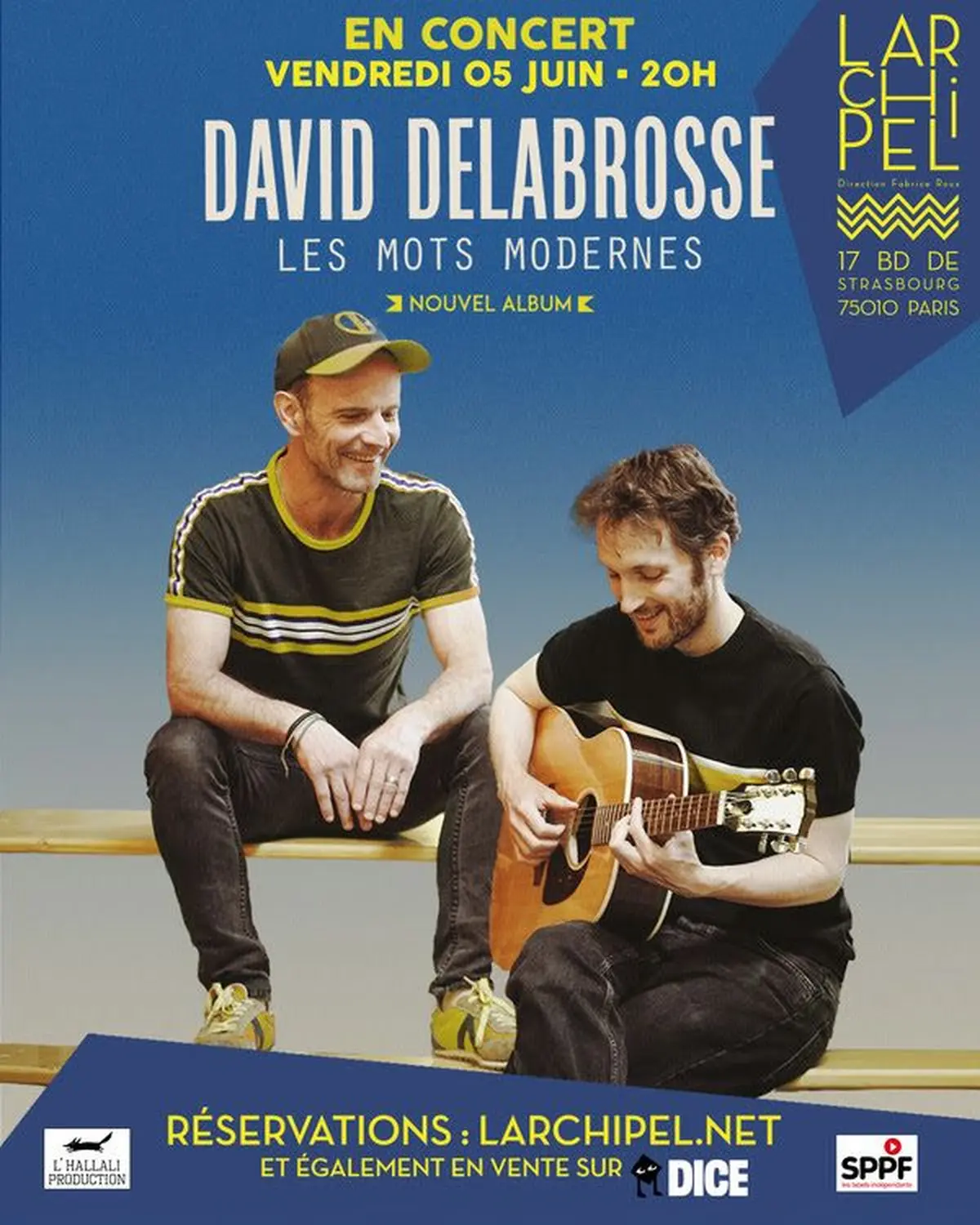 David Delabrosse en concert exceptionnel à Paris à l'Archipel le 05 juin