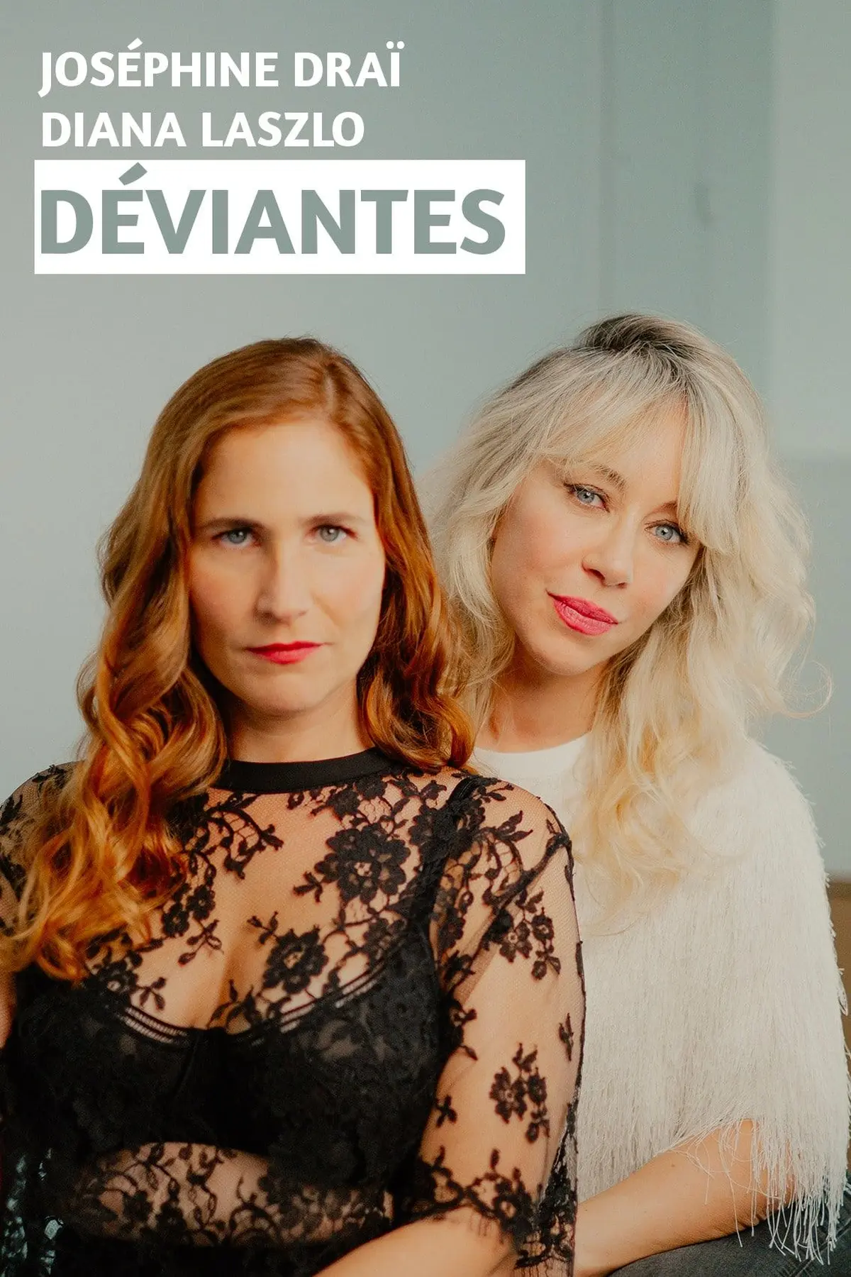 Déviantes