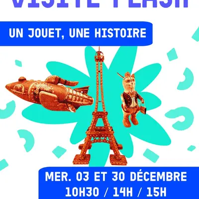 Visite flash : Un jouet, une histoire