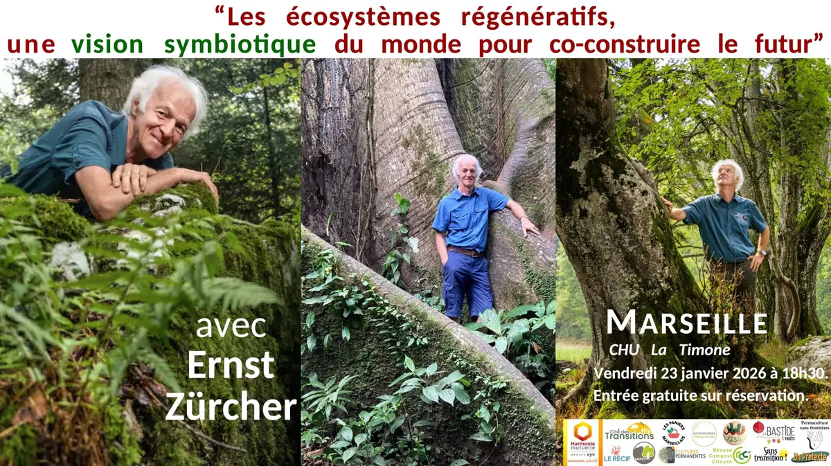 Les systèmes régénératifs avec Ernst Zürcher à Marseille le 23 janvier
