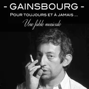 « Gainsbourg : pour toujours et à jamais »