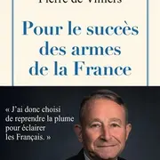 Dédicace du Général Pierre de Villiers, Pour le succès des armes de la France
