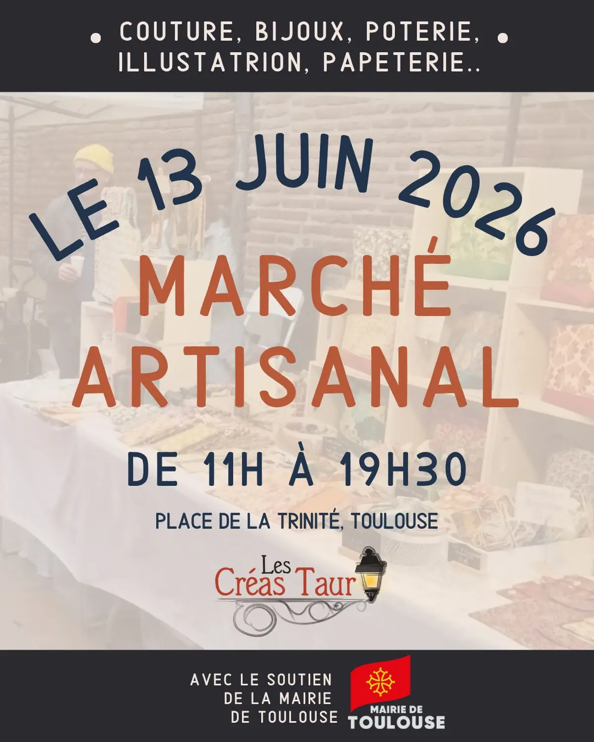 Marché des Créas Taur du 13 Juin de 11h à 19h30 Place de la Trinité 