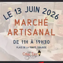Marché des Créas Taur du 13 Juin de 11h à 19h30 Place de la Trinité 