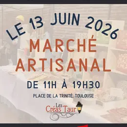 Marché des Créas Taur du 13 Juin de 11h à 19h30 Place de la Trinité 