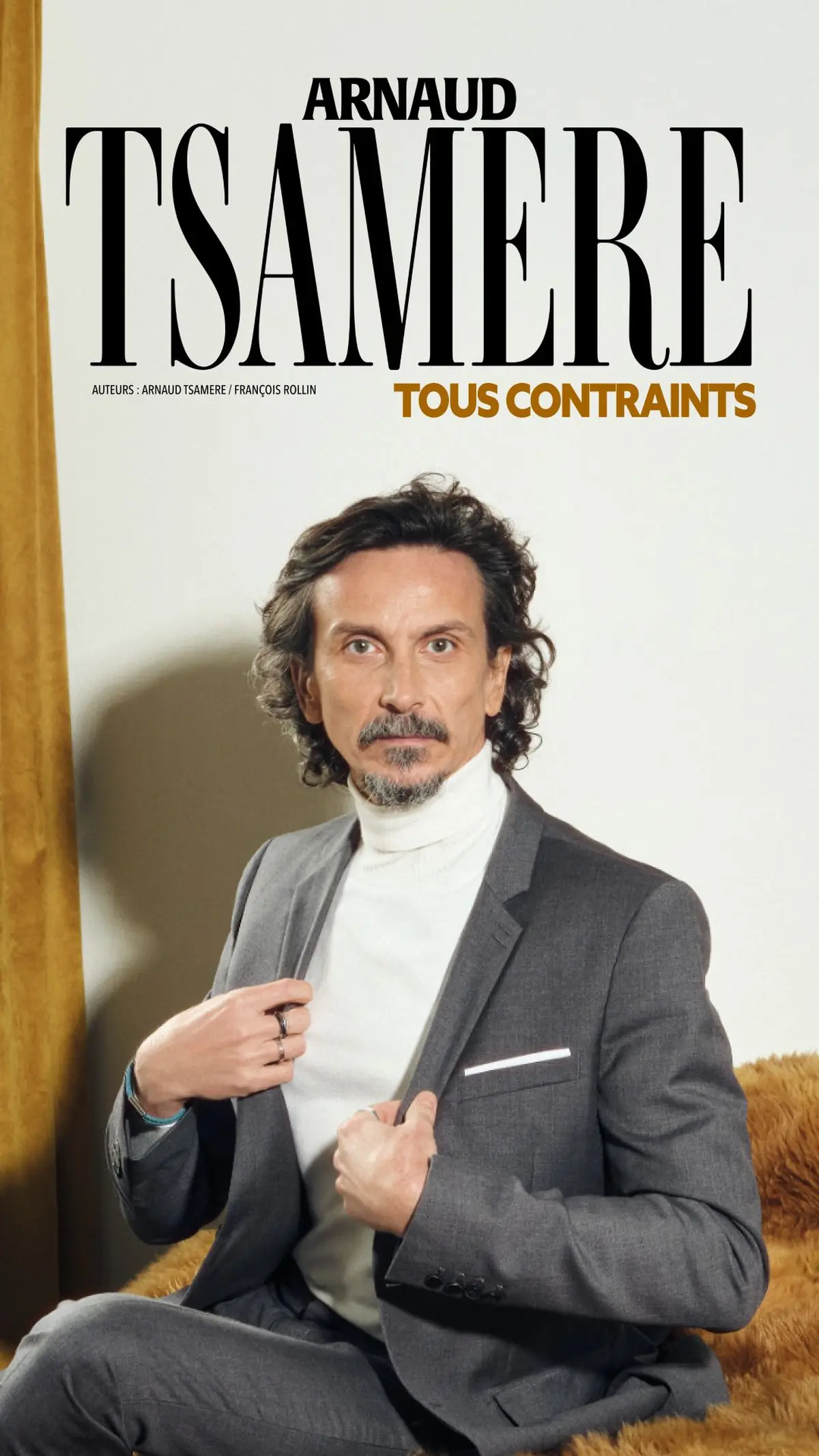 Arnaud Tsamère Tous contraints