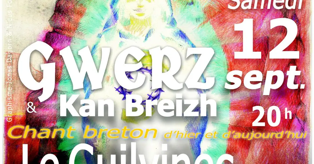 Gwerz & kan Breizh, Chant de Bretagne d'hier et d'aujourd'hui