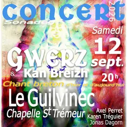 Gwerz & kan Breizh, Chant de Bretagne d'hier et d'aujourd'hui 