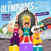 Nuit des musées - Les Olympiades de la Cité du Train 
