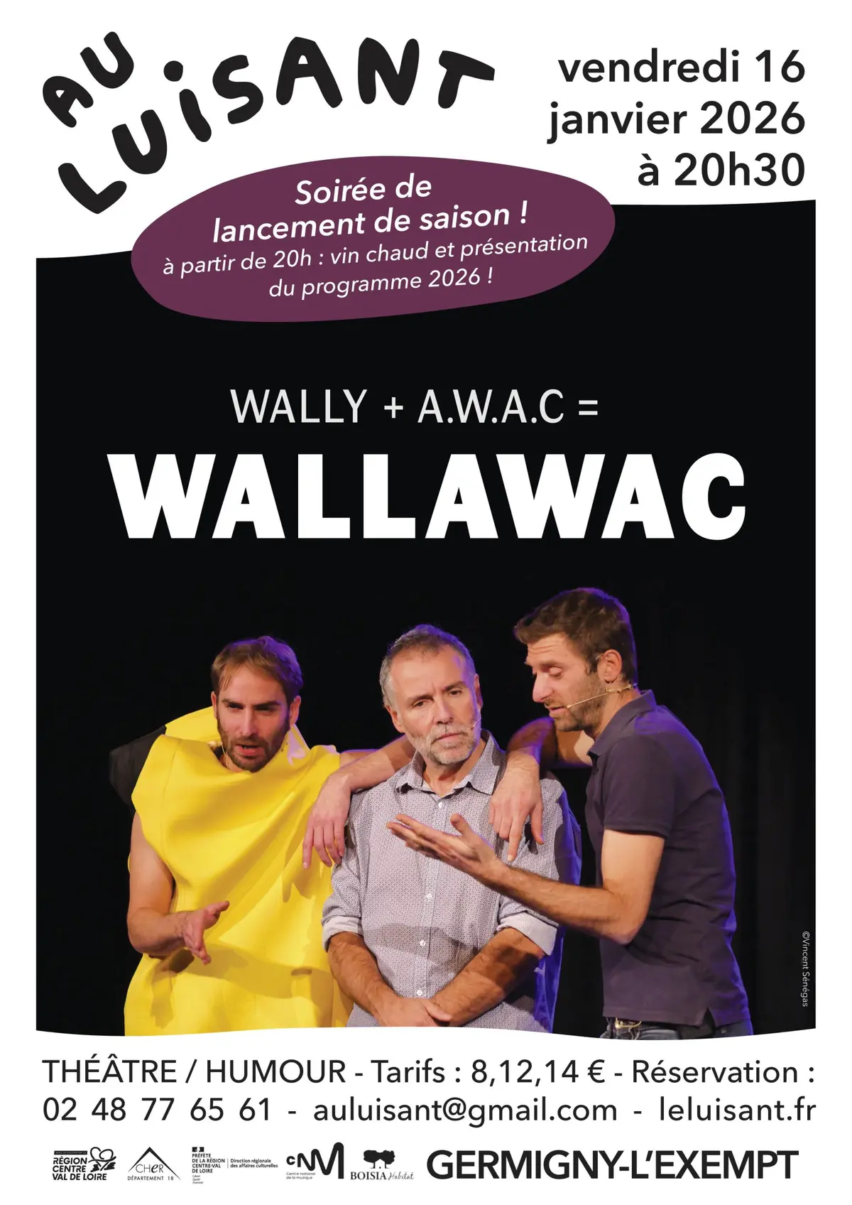 Soirée de lancement de la saison avec le spectacle Wallawac