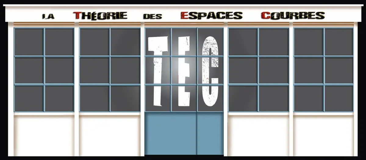 La Théorie des Espaces Courbes