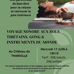 Voyage sonore & bain de gong sacré au Château