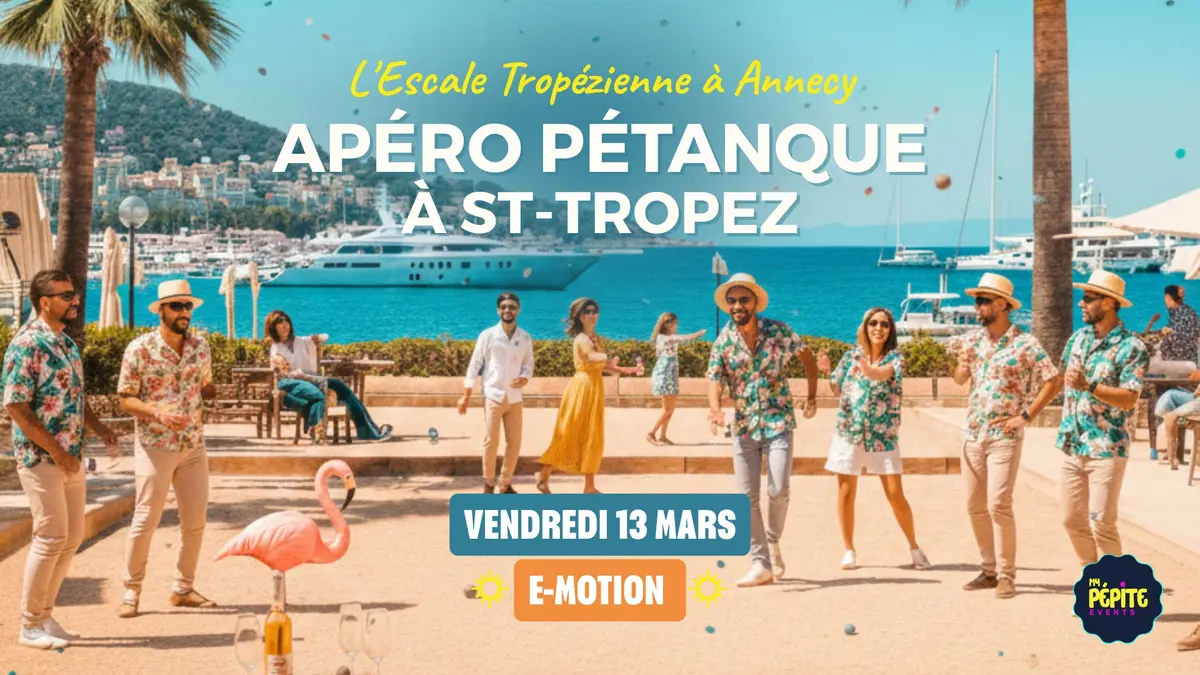 Apéro & Pétanque Tropézienne 