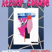 Atelier collage « colle moi fort »