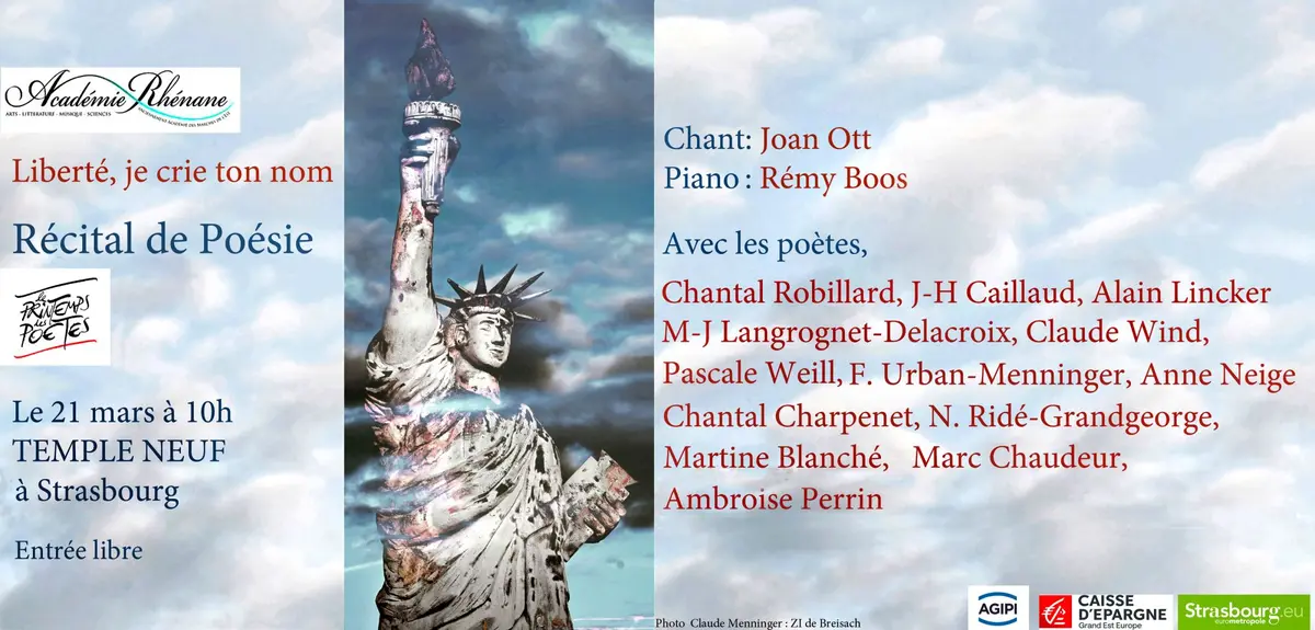 Récital de poésie de l'Académie rhénane, Liberté, je crie ton nom