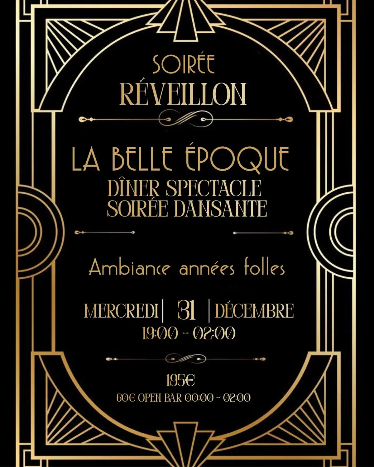 Soirée  jour de l'an - réveillon - Belle époque