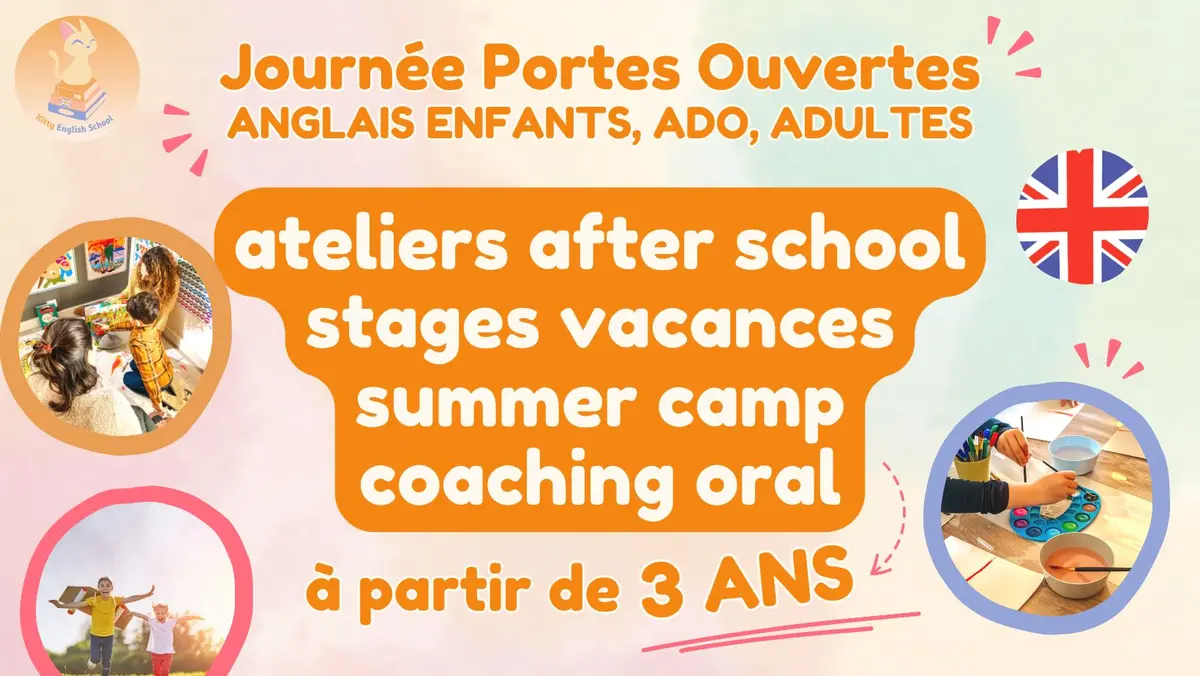 Journée Portes Ouvertes | Cours d’anglais enfants à Montpellier