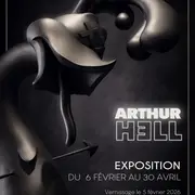 Vernissage - Exposition Arthur Hell