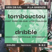 Tombouctou + Dribble à La Grenze