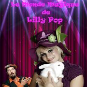 Le monde magique de Lilly-Pop