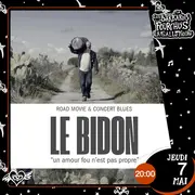 LE BIDON - Road Movie & Concert Blues