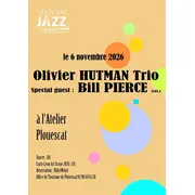 Olivier Hutman Trio invite Bill Pierce