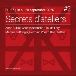 Secrets d’ateliers #2 à la Galerie Nicole Buck