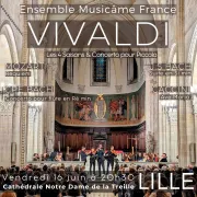 Concert à Lille : Les 4 Saisons de Vivaldi, Requiem de Mozart, Ave Maria de Caccini, Bach