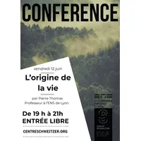 Conférence L'origine de la vie &copy; DR