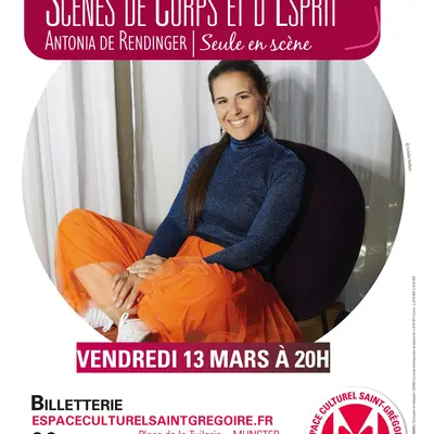 SCENES de CORPS et  D'ESPRIT - Antonia De Rendinger