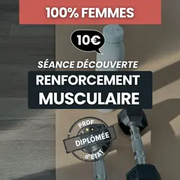 Séance découverte renforcement musculaire - 100% femmes