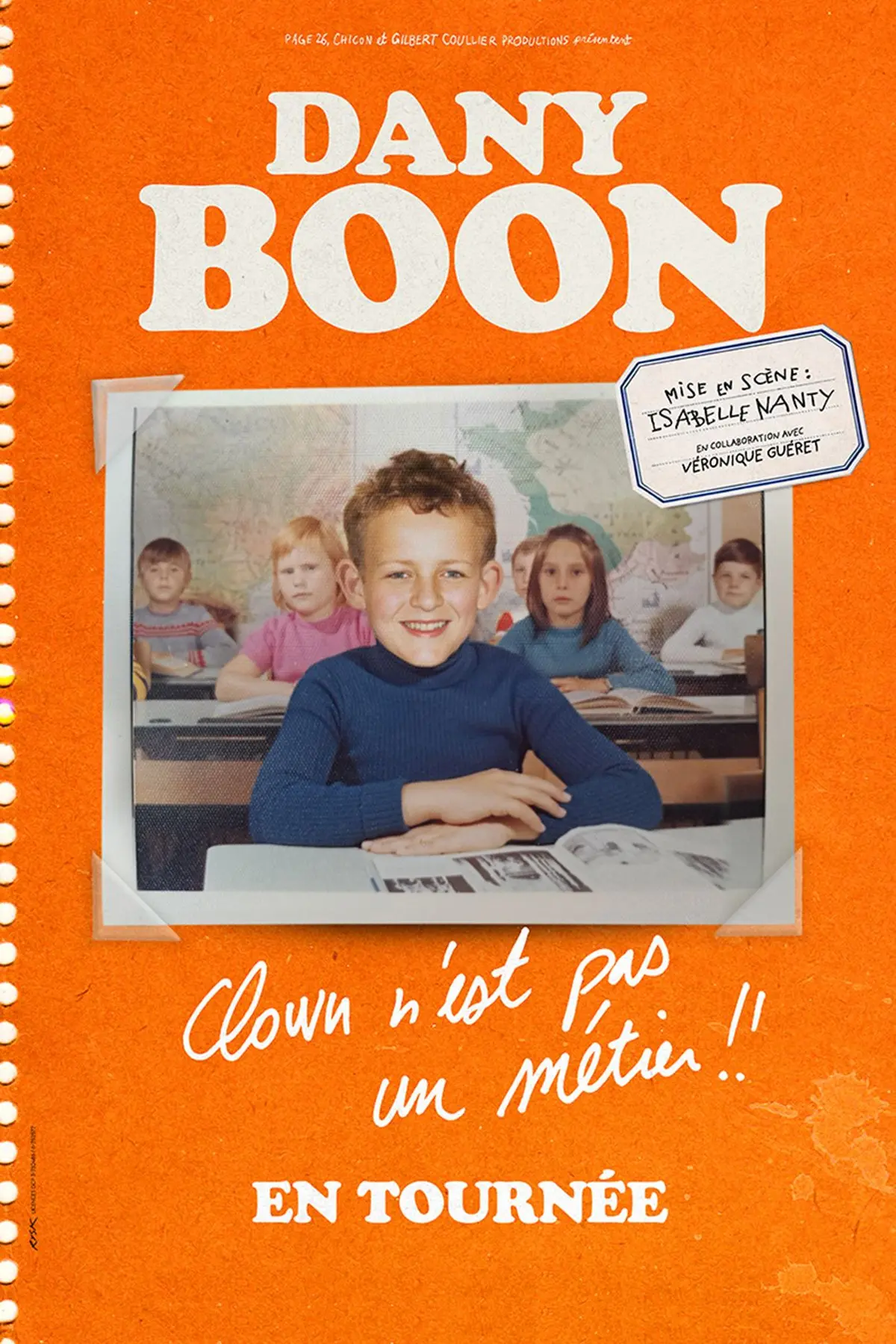 Dany Boon Clown n'est pas un métier !