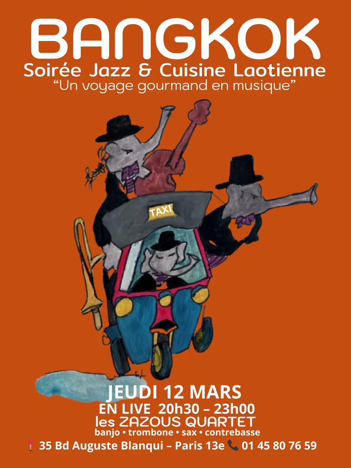 Le ZAZOUS JAZZ QUARTET - Musique live & Dégustion de la cuisine Laotienne