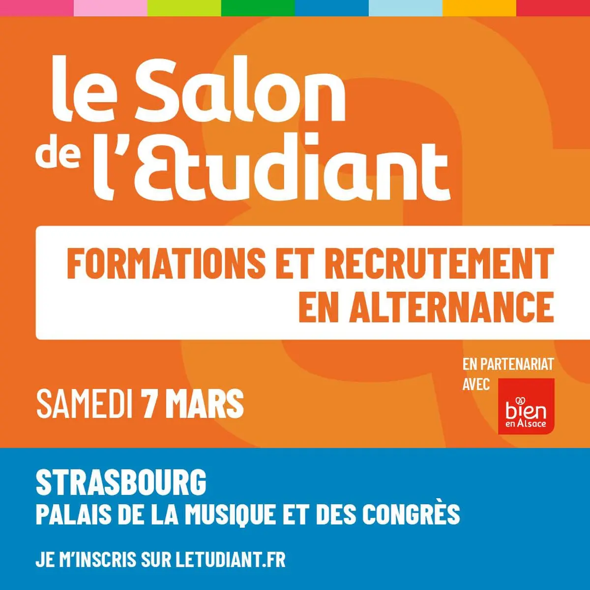 Le Salon de l'Etudiant : formations et recrutement en alternance à Strasbourg