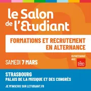 Le Salon de l'Etudiant : formations et recrutement en alternance à Strasbourg