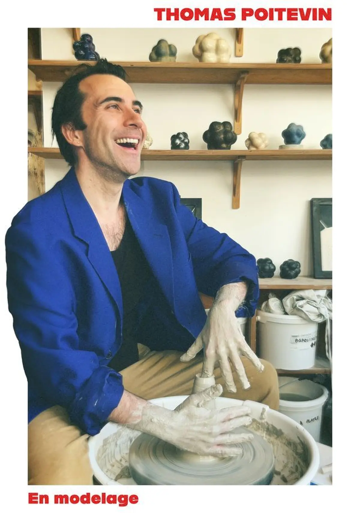 Seul-en-Scène : En modelage – Thomas Poitevin